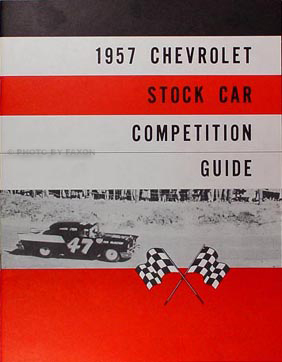 1957 Chevrolet How-to Stock Car Competition Guide Reprint