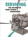 1956-1957 Chevrolet Rochester Four-Barrel Carburetor Service Manual Reprint Powerpak