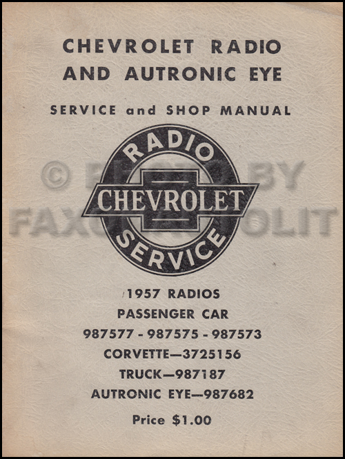 1957 Chevy Radio and Autronic Eye Shop Manual Original