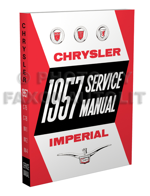 1957 Chrysler and Imperial Shop Manual Reprint