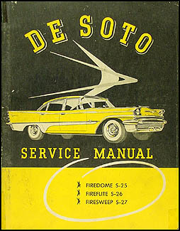 1957 DeSoto Shop Manual Original