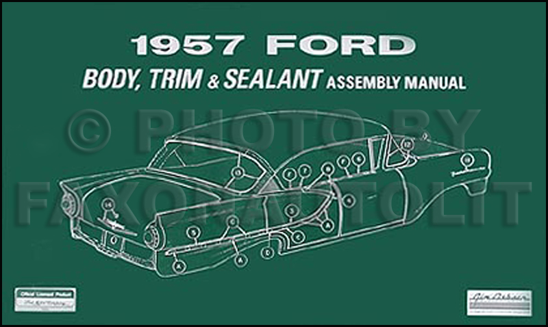 1957 Ford Car Body & Interior Reprint Assembly Manual