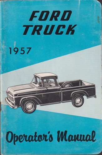 1957 Ford Truck Owner's Manual Original Canadian