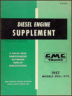 1957 GMC 800-970 Turbo Diesel Shop Manual Original Supplement