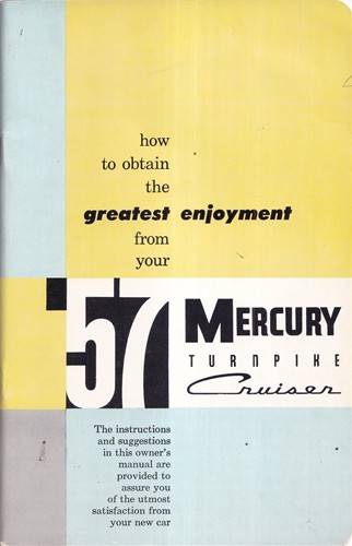 1957 Mercury Turnpike Cruiser Original Owner's Manual Canadian