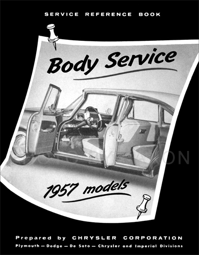 1957 MoPar Body Service Training Manual Reprint