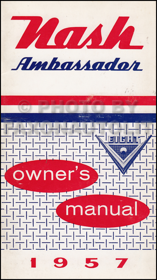 1957 Nash Ambassador Owner's Manual Original