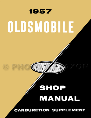1957 Oldsmobile J-2 Carburetion Repair Shop Manual Supplement Reprint