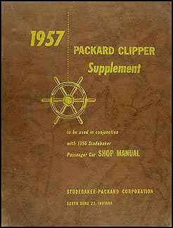 1957 Packard Clipper Shop Manual Original Supplement