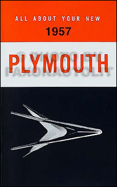 1957 Plymouth Reprint Owner's Manual