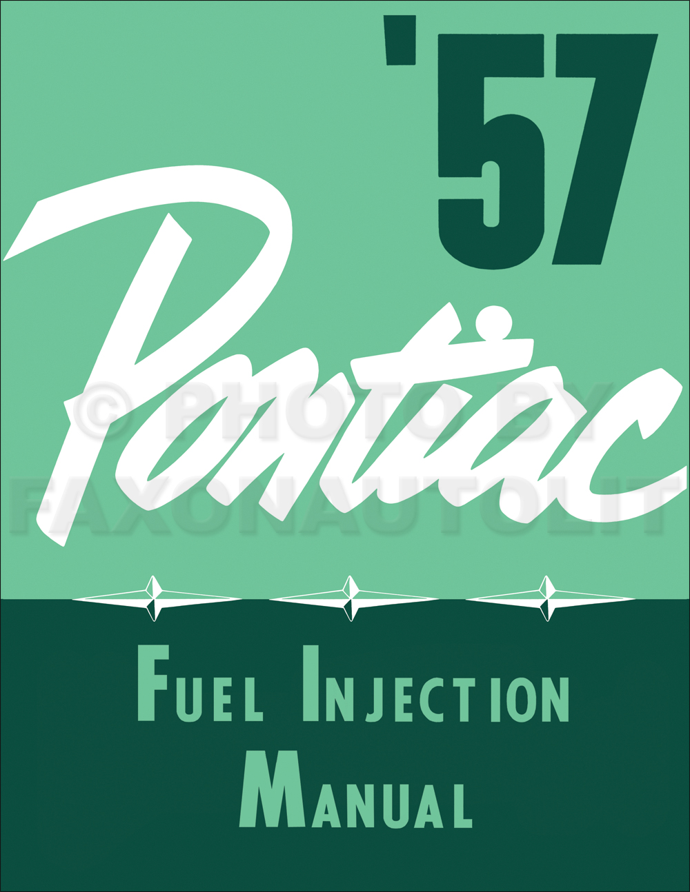1957 Pontiac Bonneville Fuel Injection Manual Reprint