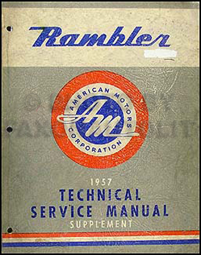 1957 Rambler Shop Manual Original Supplement 