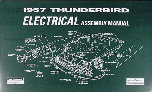 1957 Ford Thunderbird Electrical Assembly Manual Reprint