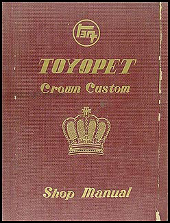 1958-1960 Toyopet Crown Repair Manual Original