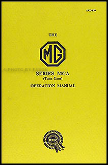 1958-1959 MGA Twin Cam Owner's Manual Reprint