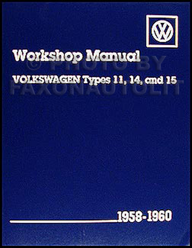1958-1960 VW Sedan, Convertible, Karmann Ghia Repair Manual Reprint
