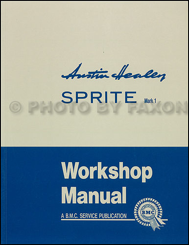 1958-1961 Austin Healey Sprite Repair Shop Manual Reprint Bugeye Frogeye