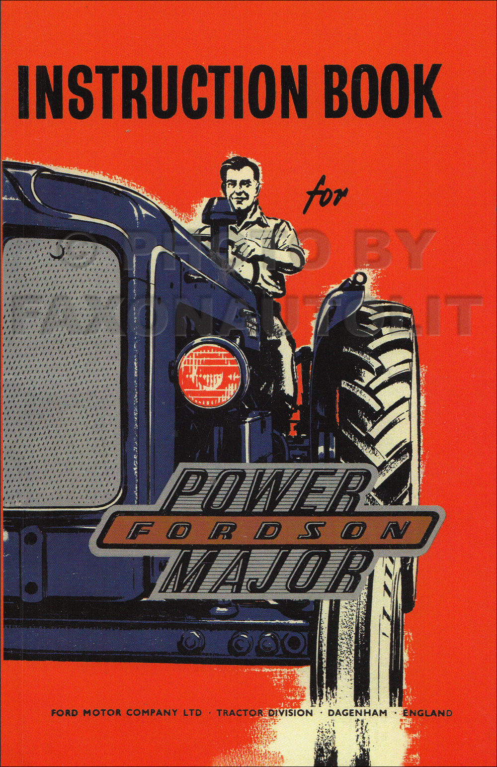 1958-1961 Fordson Power Major Tractor Owners Handbook Reprint