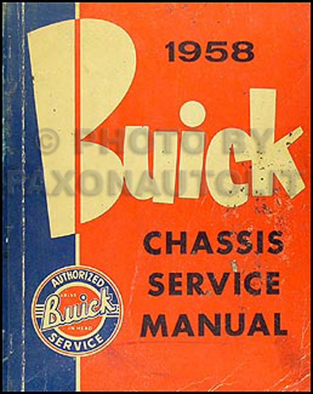 1958 Buick Shop Manual Original--All Models