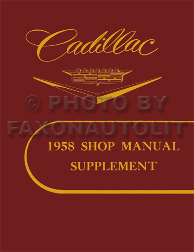 1958 Cadillac Shop Manual Reprint Supplement
