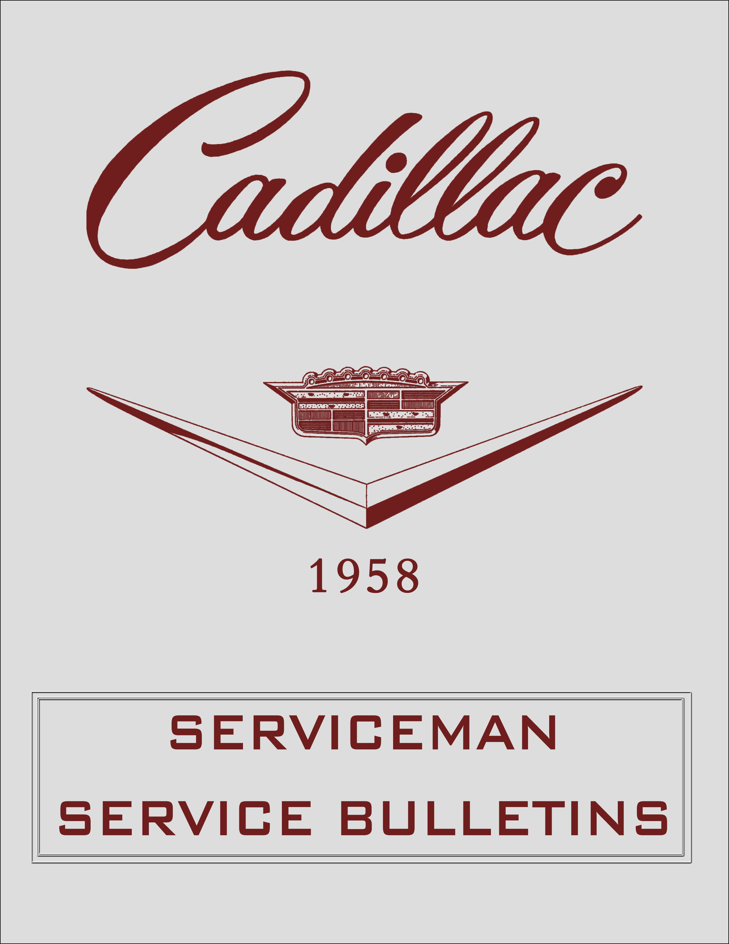 1958 Cadillac Service Bulletins Reprint