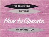 1958 Chevrolet Impala Convertible Top Owner's Manual Original