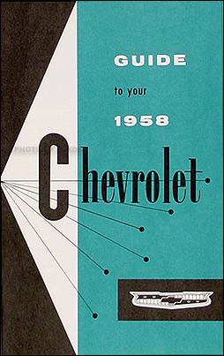 1958 Chevrolet Car Reprint Owner's Manual 58 Chevy