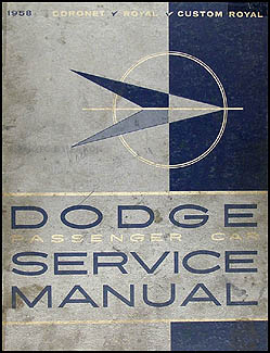 1958 Dodge Car Shop Manual Original