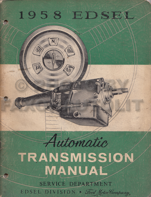 1958 Edsel Automatic Transmission Repair Shop Manual Original