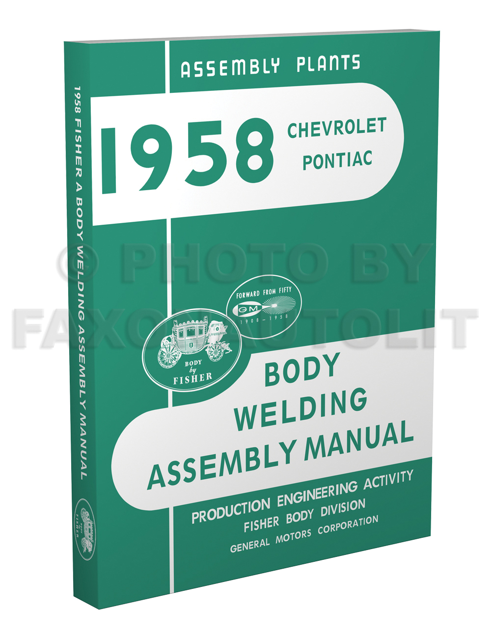 1958 Fisher Body Welding Assembly Manual Reprint - Chevrolet/Pontiac