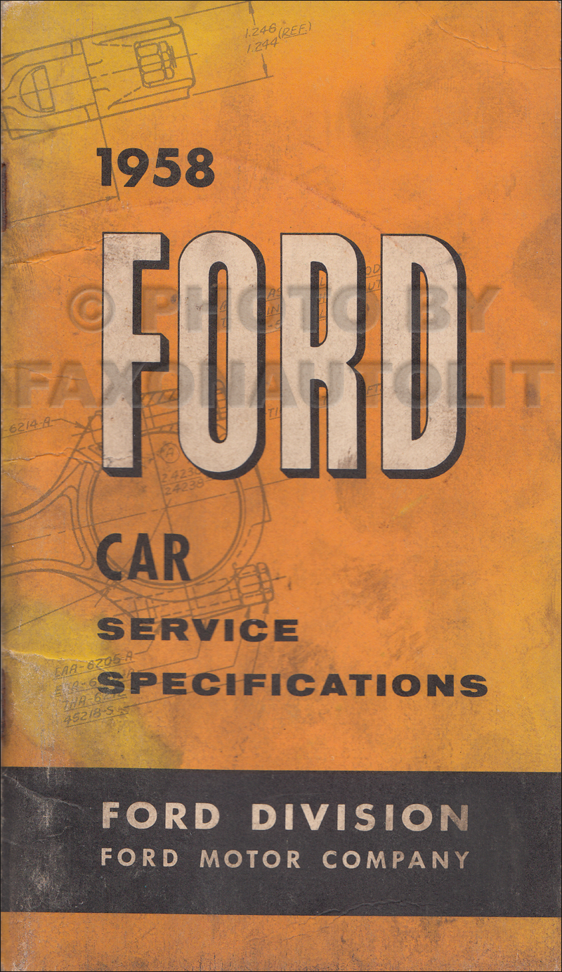 1958 Ford Car Service Specifications Manual Original
