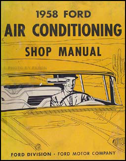 1958 Ford Car & T-bird Air Conditioning Repair Manual Original