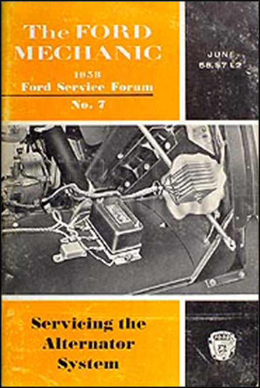 1958 Ford Truck Alternator Service Training Manual Original 750 to 1100 Series Trucks