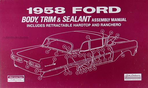 1958 Ford Car Body & Interior Reprint Assembly Manual