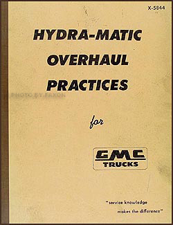 1952-1959 GMC Truck Hydra-Matic Transmission Overhaul Manual & Parts Catalog Original