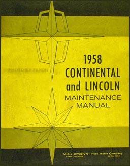 1958 Lincoln Repair Manual Original for all models