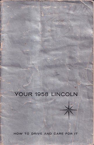 1958 Lincoln Owners Manual Original Capri Premiere and Continental Mark III