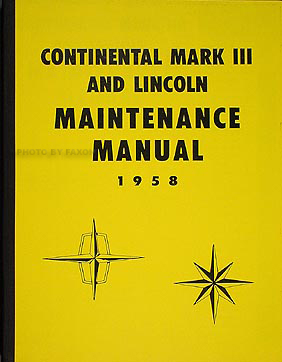 1958 Lincoln Repair Shop Manual Reprint Capri Premiere Continental Mark