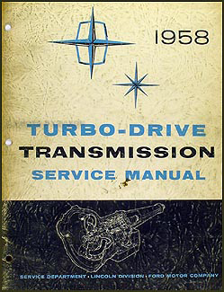 1958 Lincoln Turbo-Drive Transmission Repair Manual Original