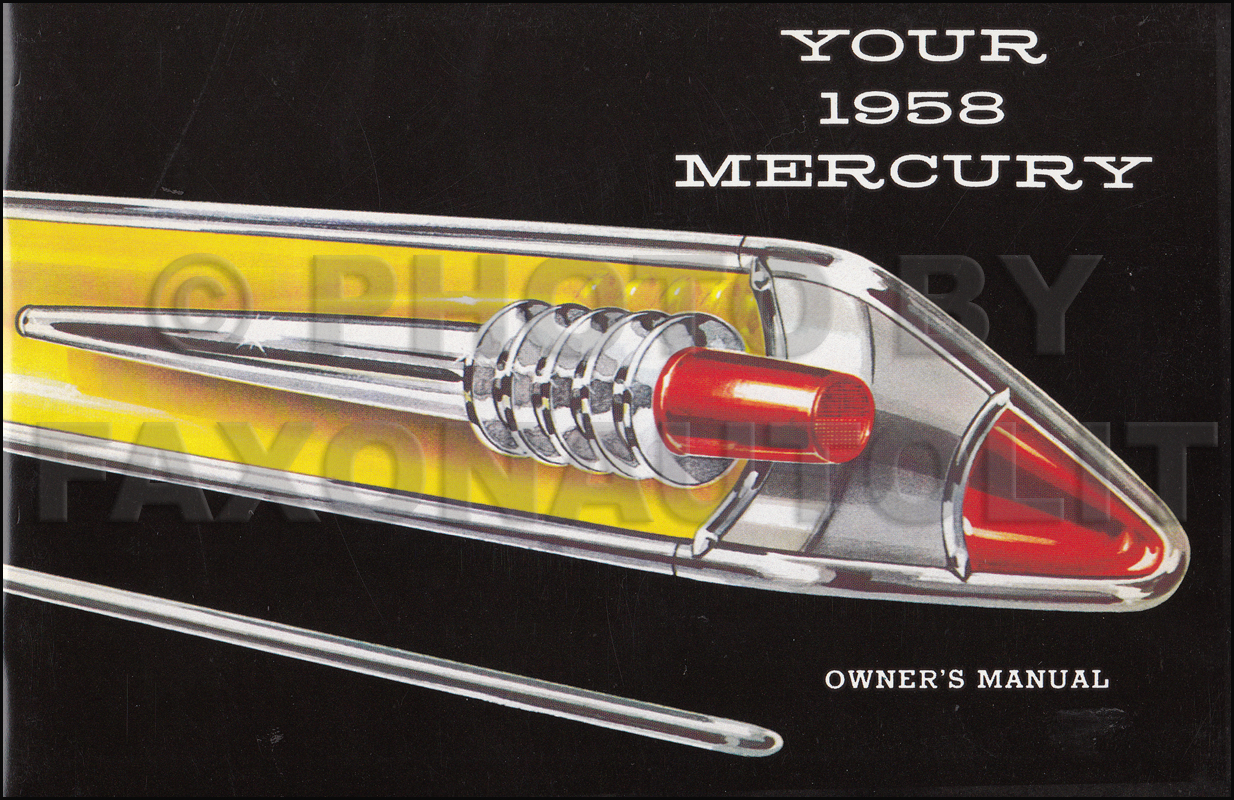 1958 Mercury Reprint Owner's Manual