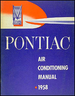 1958 Pontiac Air Conditioning Repair Manual Original