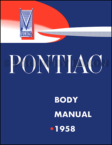 1958 Pontiac Body Manual Reprint