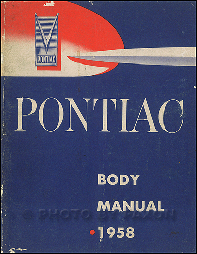 1958 Pontiac Body Manual Original
