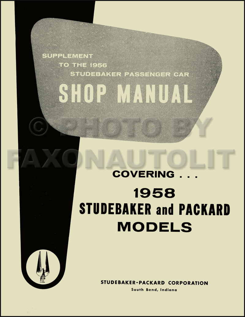 1958 Packard Studebaker Shop Manual Supplement Reprint 