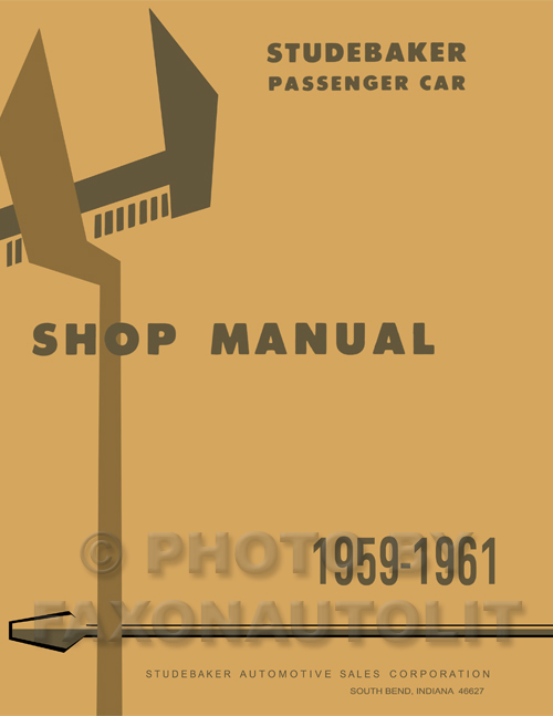 1959-1961 Studebaker Shop Manual Reprint -- All Models