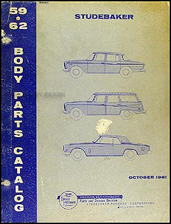 1959-1962 Studebaker Body Parts Book Original