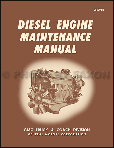 1959-1971 GMC Inline 4-71 and 6-71 Diesel Engine Repair Shop Manual Reprint