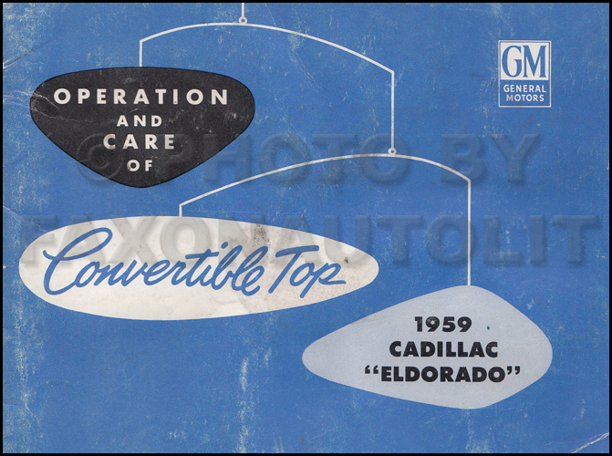 1959 Cadillac Eldorado only Convertible Top Owner's Manual Original