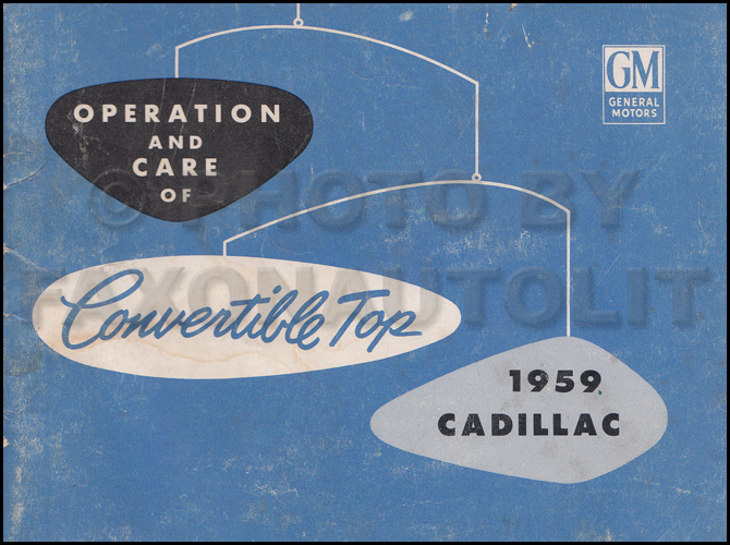 1959 Cadillac Series 62 Convertible Top Owner's Manual Original