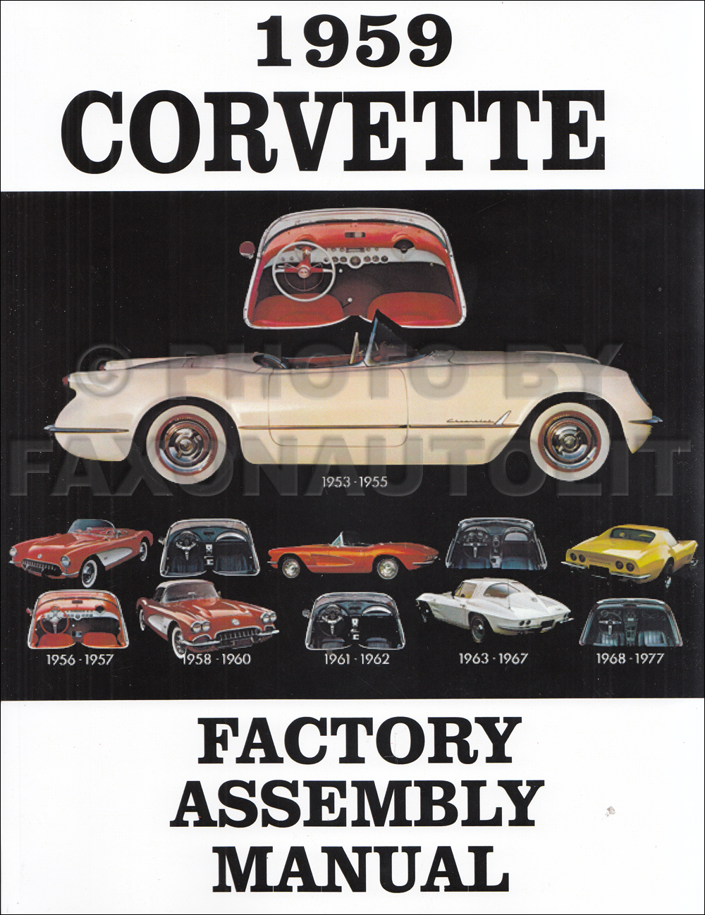 1959 Corvette Factory Assembly Manual Reprint